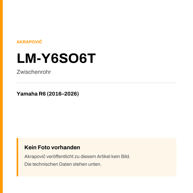 Akrapovic Zwischenrohr Yamaha R6 (16-26) LM-Y6SO6T — Platzhalter, kein Herstellerfoto verfügbar