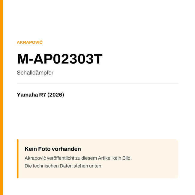 Akrapovic Schalldämpfer Yamaha R7 (26-26) M-AP02303T — Platzhalter, kein Herstellerfoto verfügbar