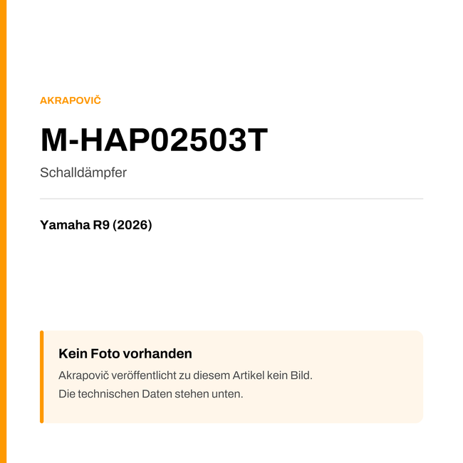 Akrapovic Schalldämpfer Yamaha R9 (26-26) M-HAP02503T — Platzhalter, kein Herstellerfoto verfügbar