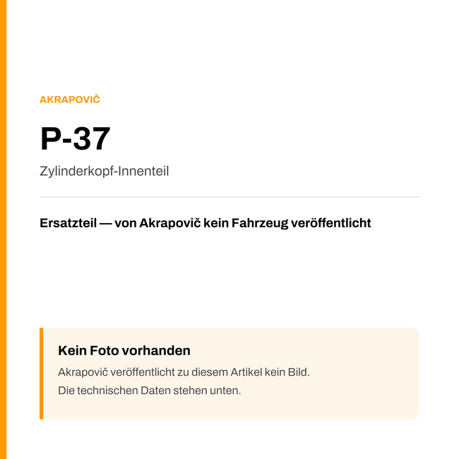 Akrapovic Zylinderkopf-Innenteil P-37 — Platzhalter, kein Herstellerfoto verfügbar