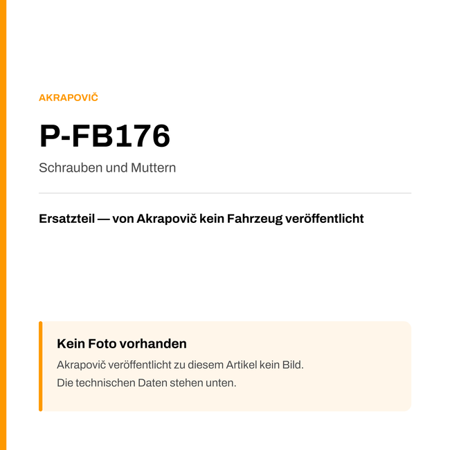 Akrapovic Schrauben und Muttern P-FB176 — Platzhalter, kein Herstellerfoto verfügbar