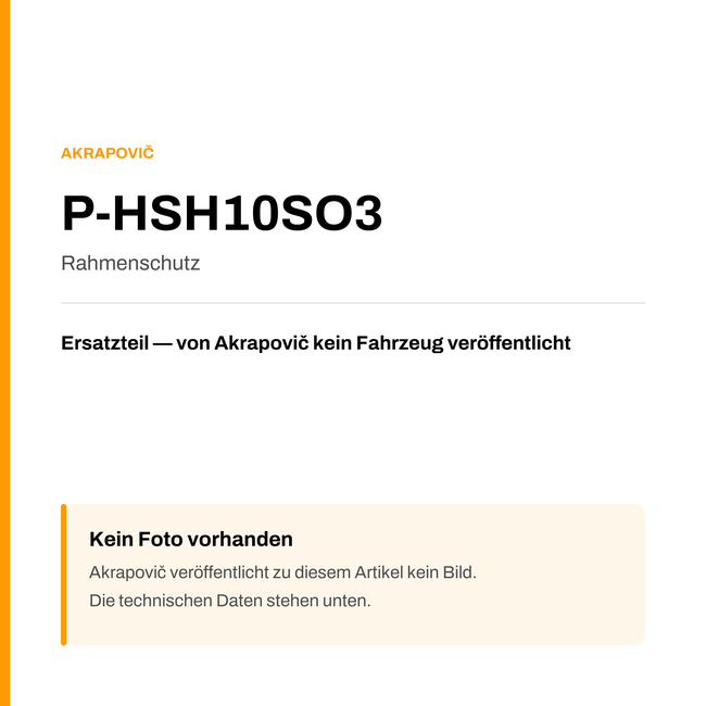 Akrapovic Rahmenschutz P-HSH10SO3 — Platzhalter, kein Herstellerfoto verfügbar