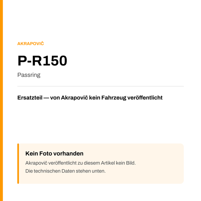 Akrapovic Passring P-R150 — Platzhalter, kein Herstellerfoto verfügbar