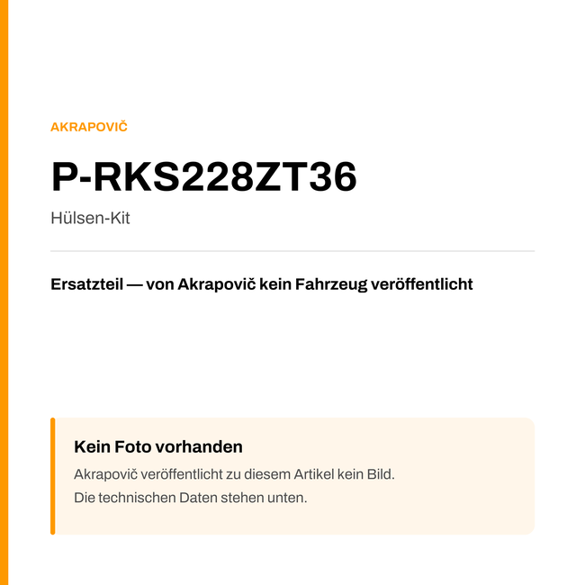 Akrapovic Hülsen-Kit P-RKS228ZT36 — Platzhalter, kein Herstellerfoto verfügbar