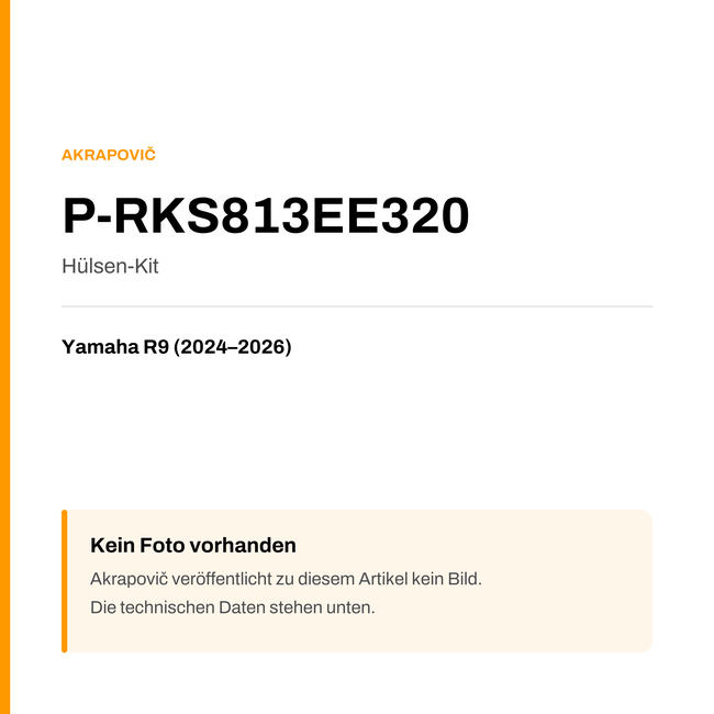 Akrapovic Hülsen-Kit Yamaha R9 (24-26) P-RKS813EE320 — Platzhalter, kein Herstellerfoto verfügbar