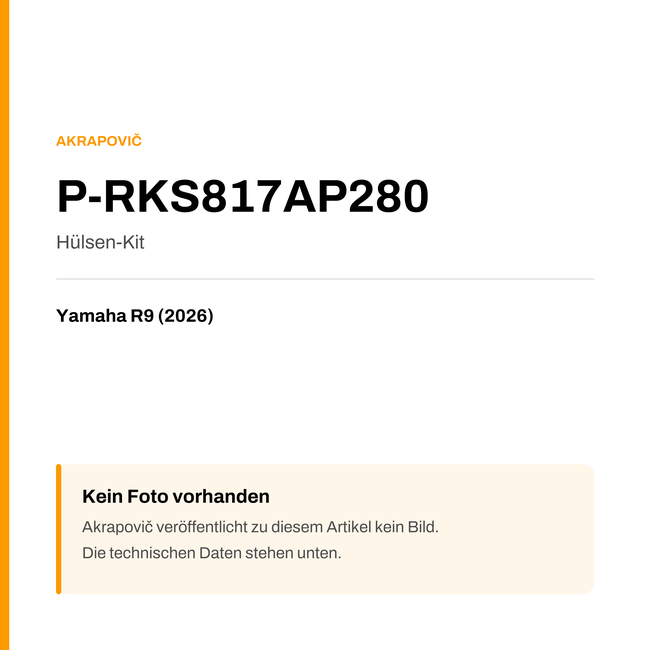 Akrapovic Hülsen-Kit Yamaha R9 (26-26) P-RKS817AP280 — Platzhalter, kein Herstellerfoto verfügbar