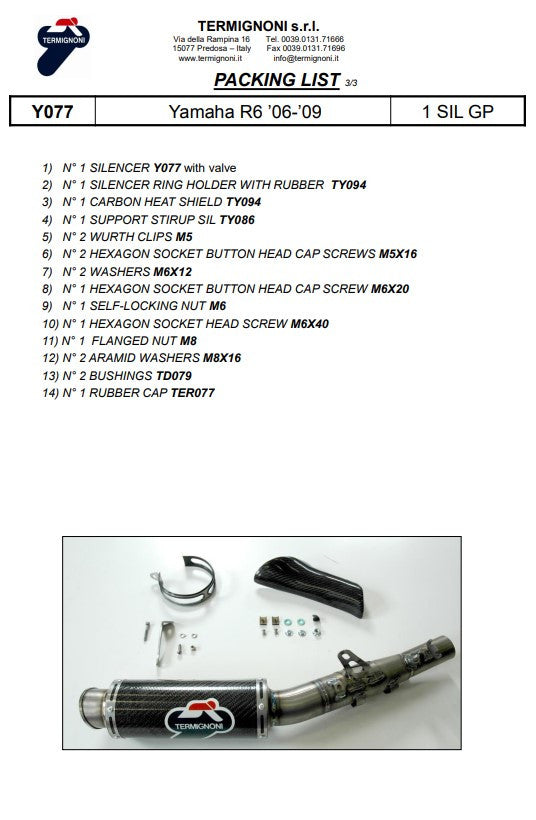 Termignoni Slip-On Classic-GP High Yamaha YZF-R6 (06-26) Y077080CR 